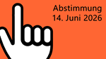 Abstimmungsplakat fuer den 14. Juni 2026, Hand mit erhobenem Zeigefinger