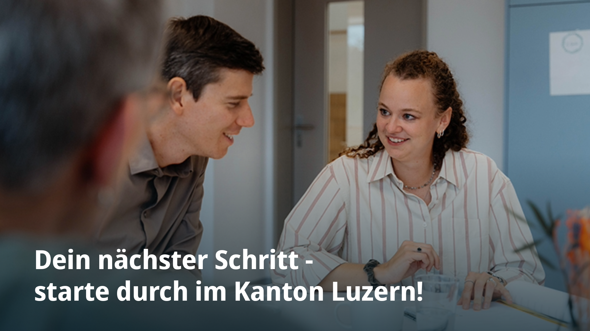 Dein nächster Schritt - starte durch im Kanton Luzern!