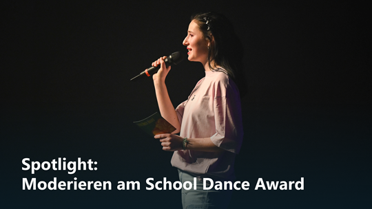 Spotlight: Jugendliche moderieren den School Dance Award